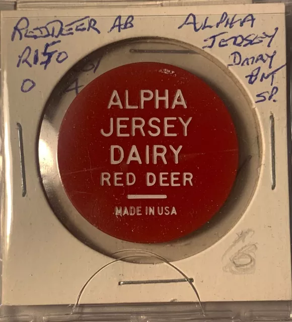 ALBERTA DAIRY TOKEN - RED DEER - ALPHA JERSEY DAIRY - 1 Pint Special Milk