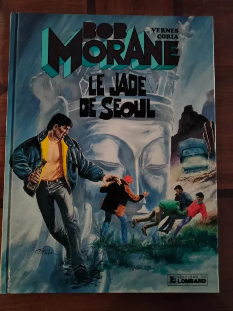 BD BOB MORANE T26 Le Jade de Séoul en EO (VERNES - CORIA) Edition du Lombard