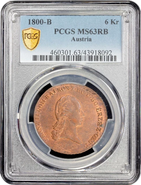 Austria 6 kreuzer 1800 B, PCGS MS63 RB, "Emperor Franz II (1792 - 1835)"