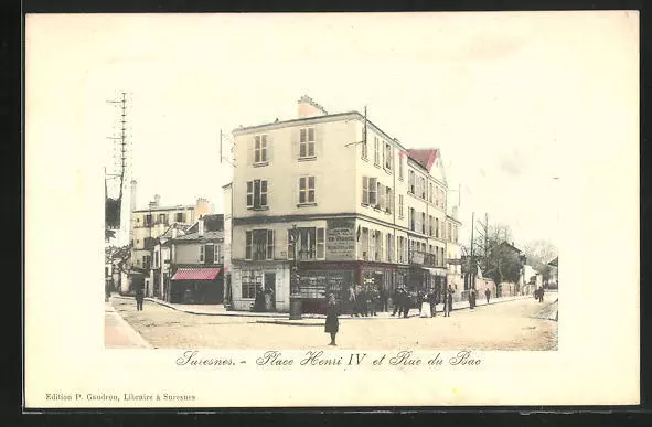 CPA Suresnes, Place Henri IV. and Rue du Bac