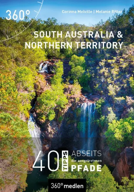 South Australia und Northern Territory ~ Corinna Melville ~  9783968553115