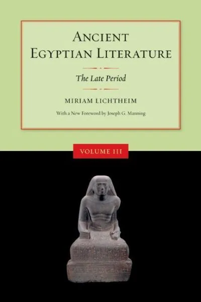 Ancient Egyptian Literature : A Book of Readings: The Late Period, Paperback ...