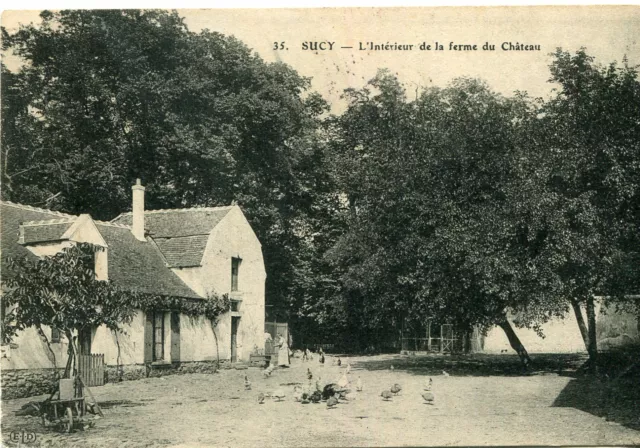 Carte SUCY EN BRIE Intérieur de la Ferme du château La Basse cour
