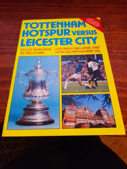 Tottenham Hotspur vs Leicester City 1982 FA Cup Semi Final Programme Mint 3/4/82