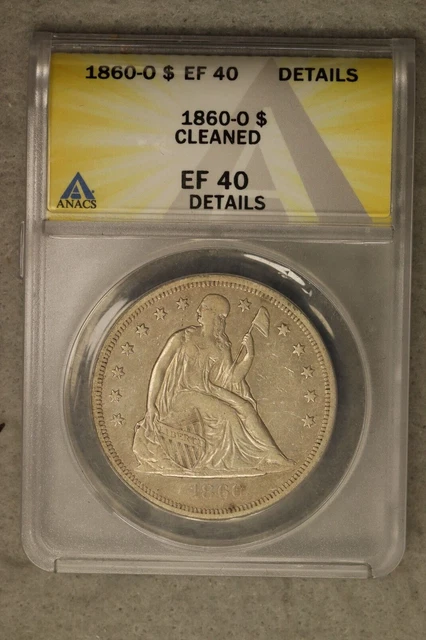 1860-O $1 Seated Liberty Silver Dollar ANACS XF40 EF40 Early US Type Coin