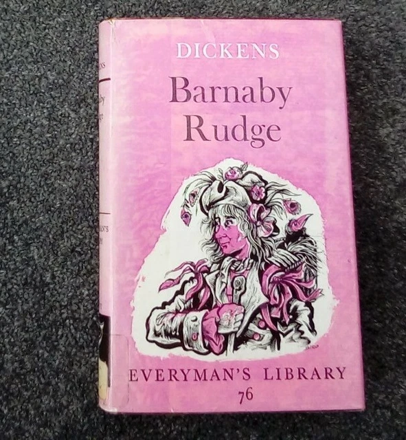 BARNABY RUDGE CHARLES Dickens 1966 Everyman's Library Hardback no 76 ...
