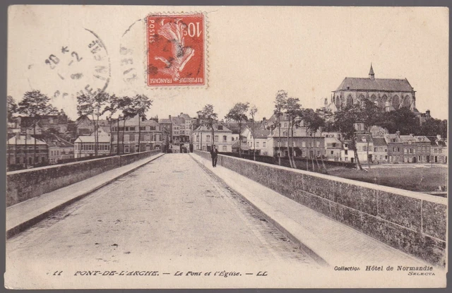 PONT de L'ARCHE 27 Col. Hôtel Normandie CPA écrite à Mme Colombier à Rouen ~1930