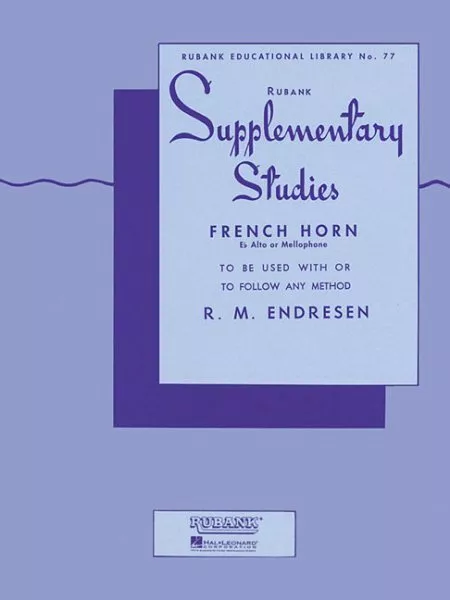 Supplementary Studies  for French Horn, Mellophone or Eflat Alto : To Be Used...