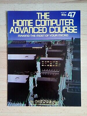 The Home Computer Advanced Course - issue 47