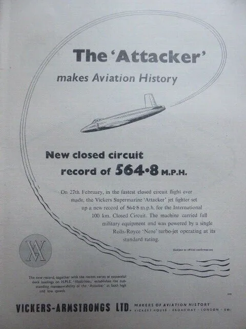3/1948 Pub Vickers Armstrongs Supermarine Attacker 100Km Close Circuit Record Ad
