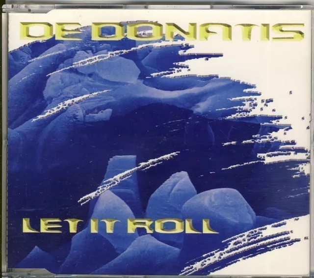 DE DONATIS - let it roll  4 trk MAXI CD 1998