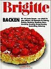 Brigitte Backen von Christa Lösch | Buch | Zustand sehr gut