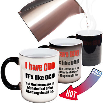 Funny Mugs I Have CDO Like OCD But In Order Gift Christmas MAGIC NOVELTY MUG