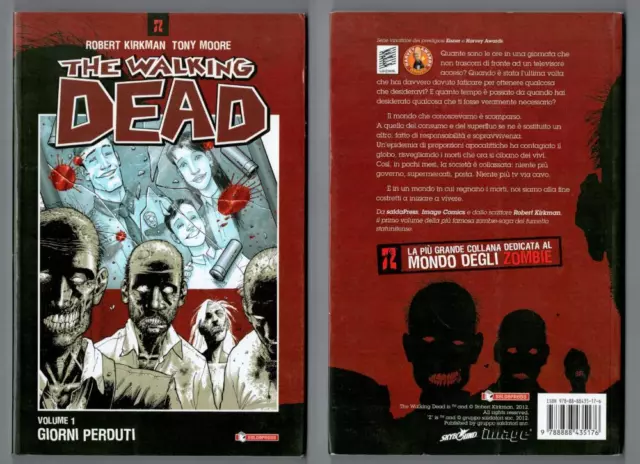 Kirkman - Moore THE WALKING DEAD n. 1 GIORNI PERDUTI Saldapress 2012