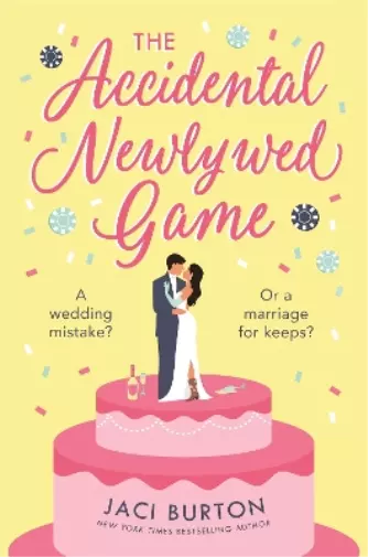 Jaci Burton The Accidental Newlywed Game (Paperback) Boots and Bouquets