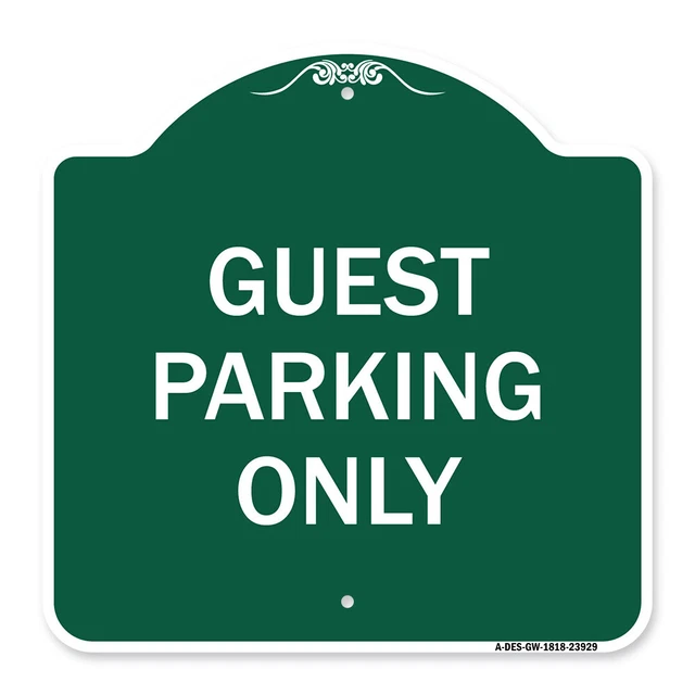 Designer Series - Guest Parking Only Heavy Gauge Aluminum Architectural Sign