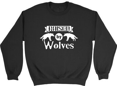 Raised by Wolves Mens Ladies Womens Unisex Sweatshirt