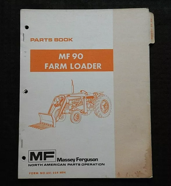 1972 Massey-Ferguson "Mf 90 Loader" Parts Catalog Manual Industrial Farm Tractor