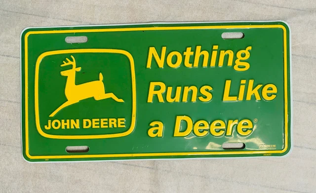 JOHN DEERE LICENSE PLATE NOTHING RUNS LIKE A DEER, Tractor, RARE