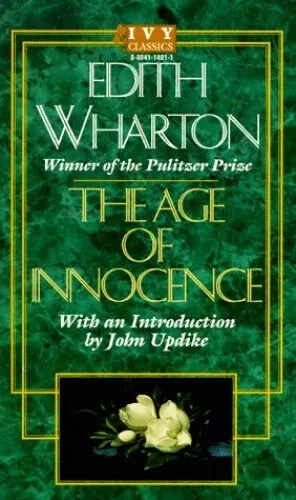 The Age of Innocence (Ivy Classics), Wharton, Edith