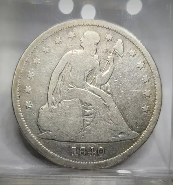 1840 $1 SEATED LIBERTY ONE DOLLAR NO RESERVE 👀SEE THE OTHERS We are Listing A3