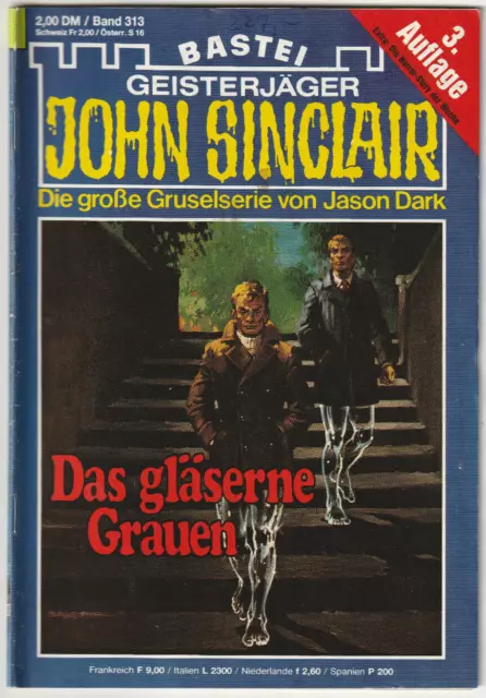 ✪ John Sinclair 3.Aufl. #313 Das gläserne Grauen, Bastei | ROMANHEFT | HORROR