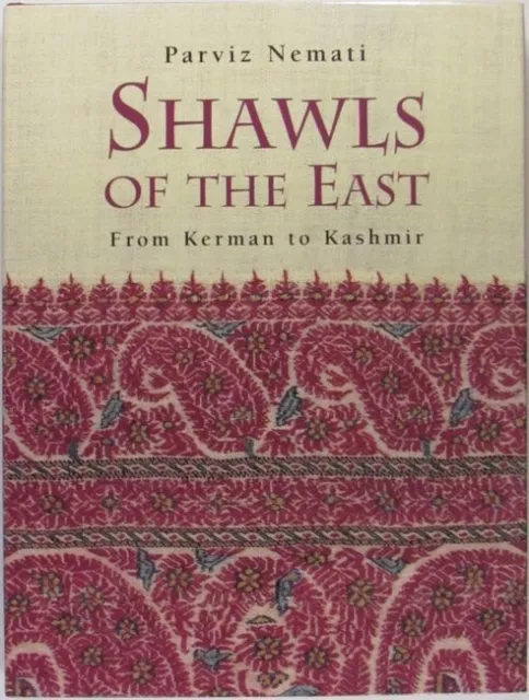 Antique Oriental Shawls Asian Textiles  Kerman Kashmir  Color illustrated Book