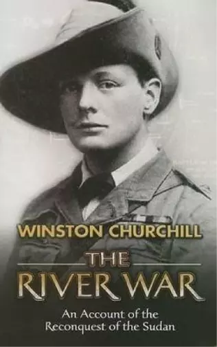 Winston Churchill The River War (Poche)