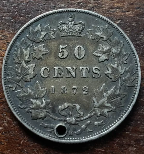 1872 H Canada 50 Cents Holed 9269