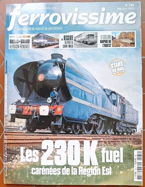 Revue FERROVISSIME N°15 / CC 72000 + FERROVISSIMO N°32 Turbotrain - Occasion - Magazine Train Vapeur Autorails