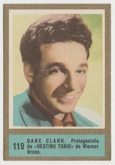 Dane Clark 1952 Fernando Fuentes Tobacco Card #119 Fedora Film Star E5