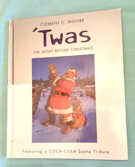 Coca Cola 2001 Twas The Night Before Christmas - Clement C Moore - Hallmark