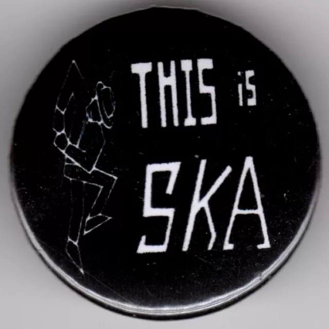 THIS IS SKA Pin Button Badge 25mm - WALT JABSCO MADNESS SPECIALS 2TONE SELECTER