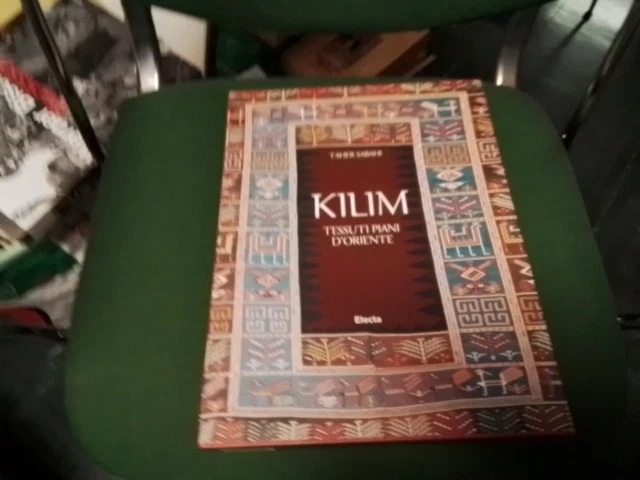 TAHER SABAHI - KILIM, TESSUTI PIANI D'ORIENTE - ELECTA, 2009, 29f24
