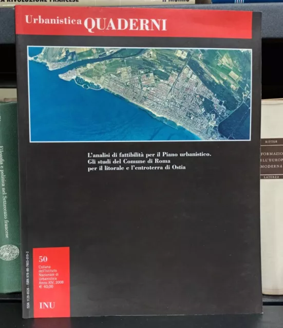 L'analisi di fattibilità per il Piano urbanistico. Gli studi del Comune di Roma