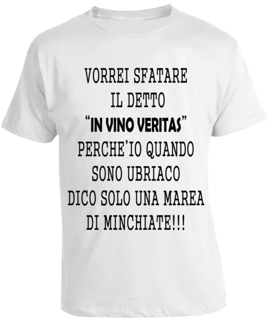 Frasi Divertenti Vino Veritas Bere Maglia Maglietta T-shirt Tshirt S M L XL XXL