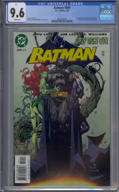 Batman #609 Cgc 9.6 1St Tommy Elliott Hush Poison Ivy Jim Lee