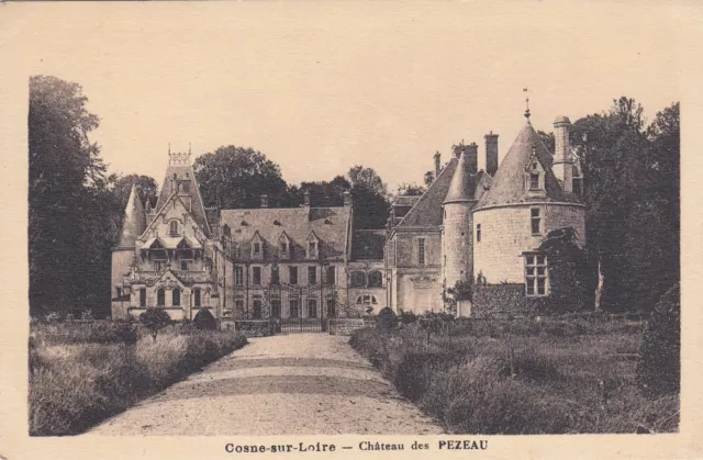Carte postale ancienne NIEVRE COSNE château des Pezau écrite