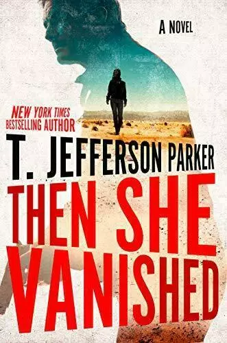 Then She Vanished by T. Jefferson Parker #55716