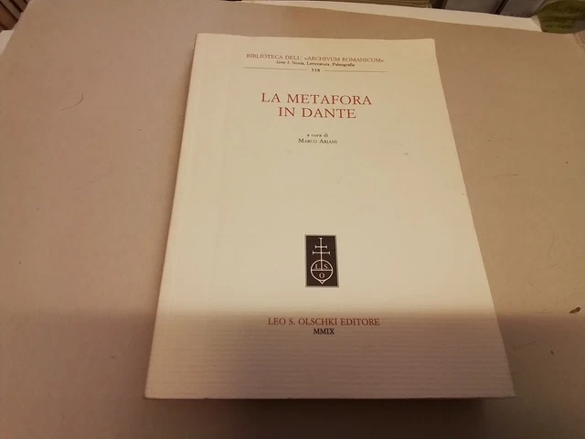 La metafora in Dante, a cura di M. Ariani, OLSCHKI ED., 25a24