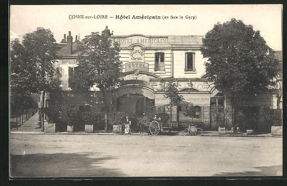 CPA Cosne-sur-Loire, Hôtel Américain