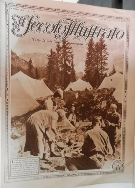 IL SECOLO ILLUSTRATO 22 agosto 1926 Tende sui monti Kemal Pascia Tutankamen di e