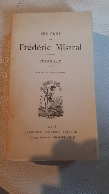 Oeuvres De Frédéric Mistral Mireille Paris 1960