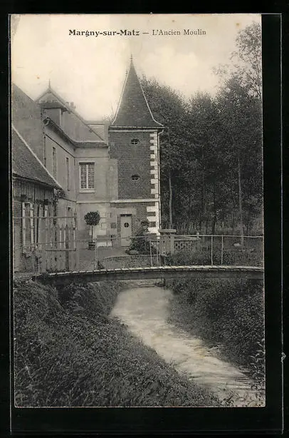 CPA Margny-sur-Matz, L'Ancien Moulin 1915