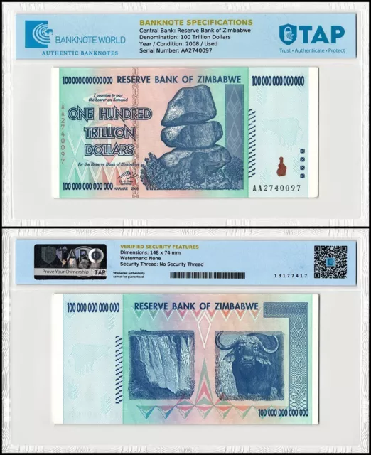 Zimbabwe 100 Trillion Dollars, 2008, AA, P-91, Used, Authenticated