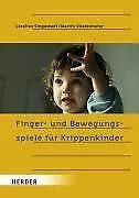 Finger- und Bewegungsspiele für Krippenkinder von Singer... | Buch | Zustand gut