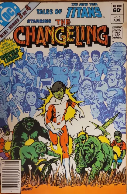 TALES OF THE NEW TEEN TITANS # 3 DC Comics 1982 CHANGELING (Beast Boy) Origin