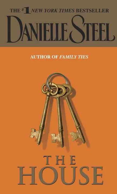 The House: A Novel by Danielle Steel (English) Paperback Book