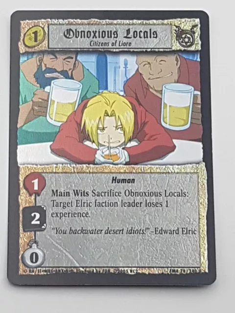 Fullmetal Alchemist TCG Einzelkarte Obnoxious Locals Holo NM