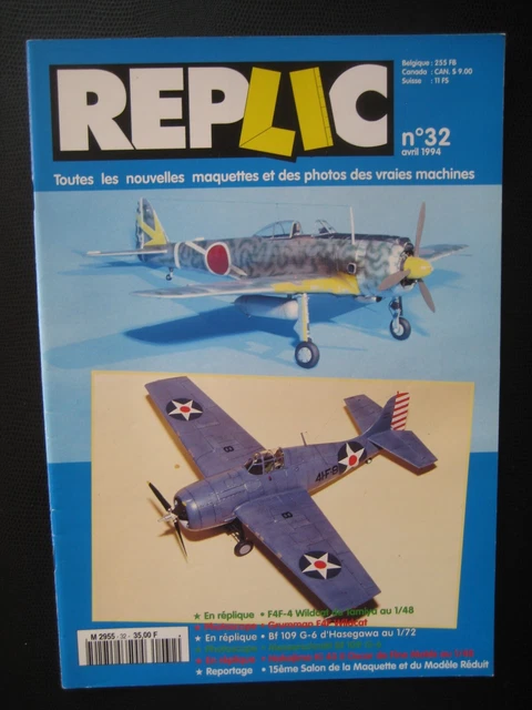 REPLIC n° 32 - GRUMMAN F4F WILDCAT - NAKAJIMA Ki-43 OSCAR -MESSERSCHMITT Bf-109G